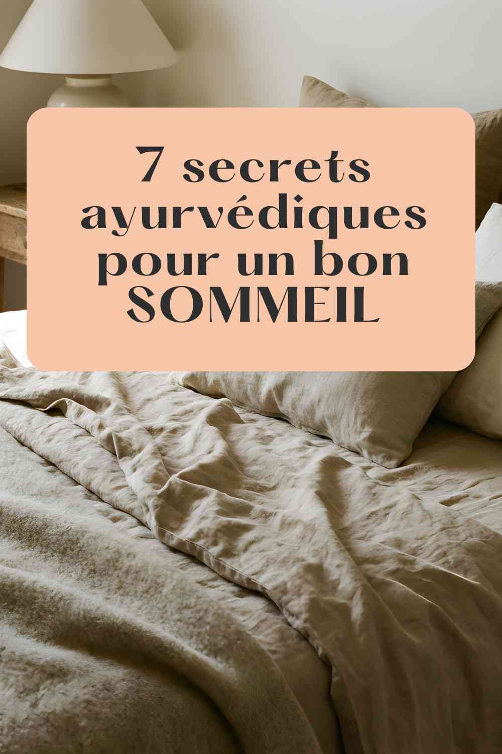 conseils ayurvédiques pour bien dormir