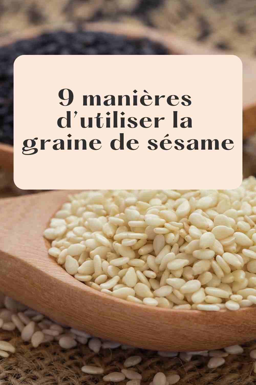 bienfaits graines de sésame