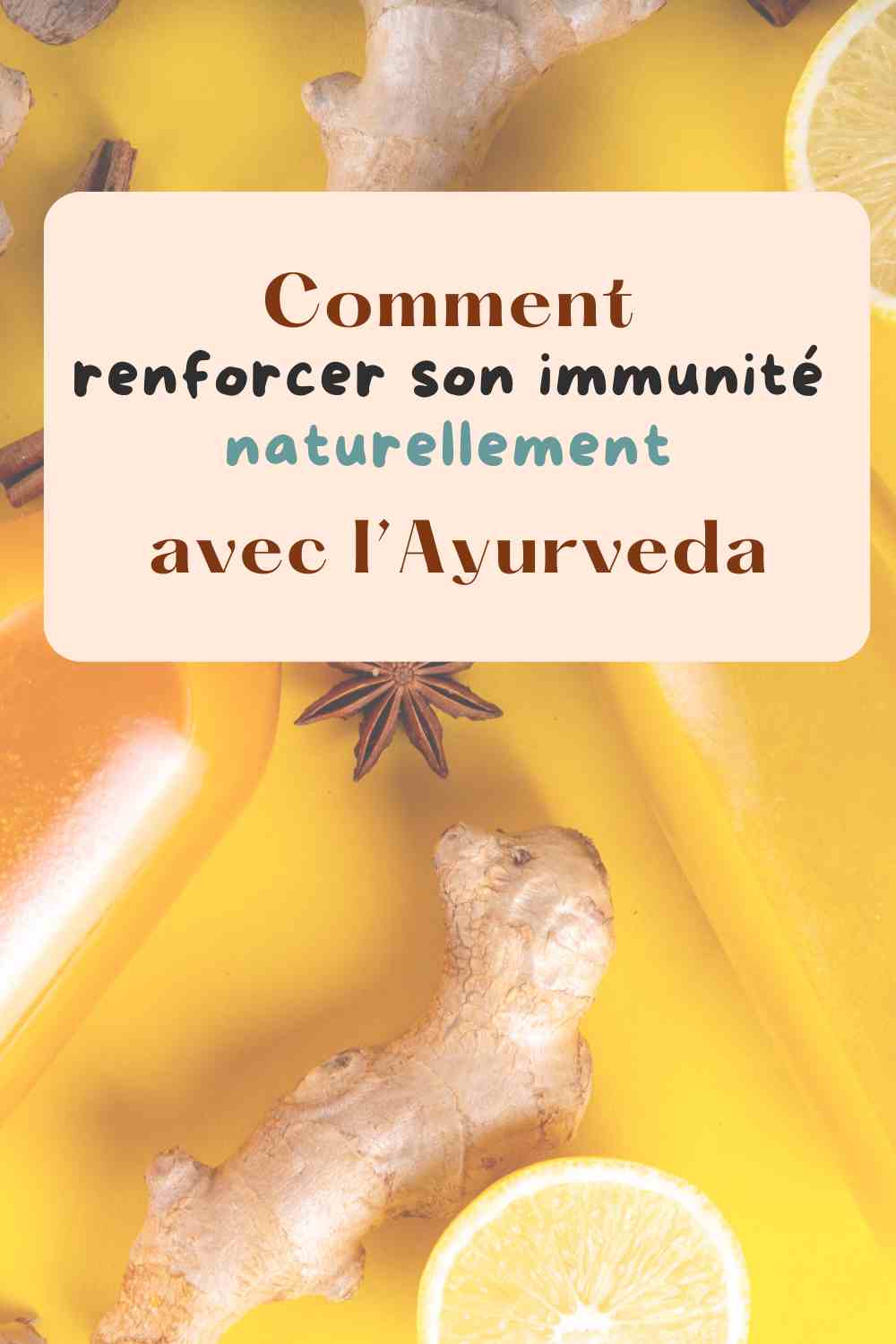 comment renforcer son immunite naturellement