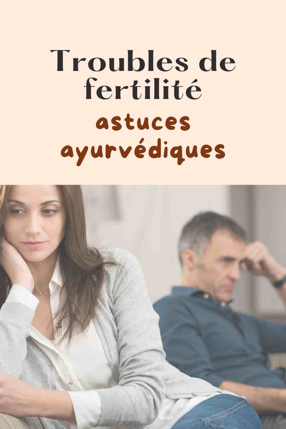 fertilité femme et astuces naturelles