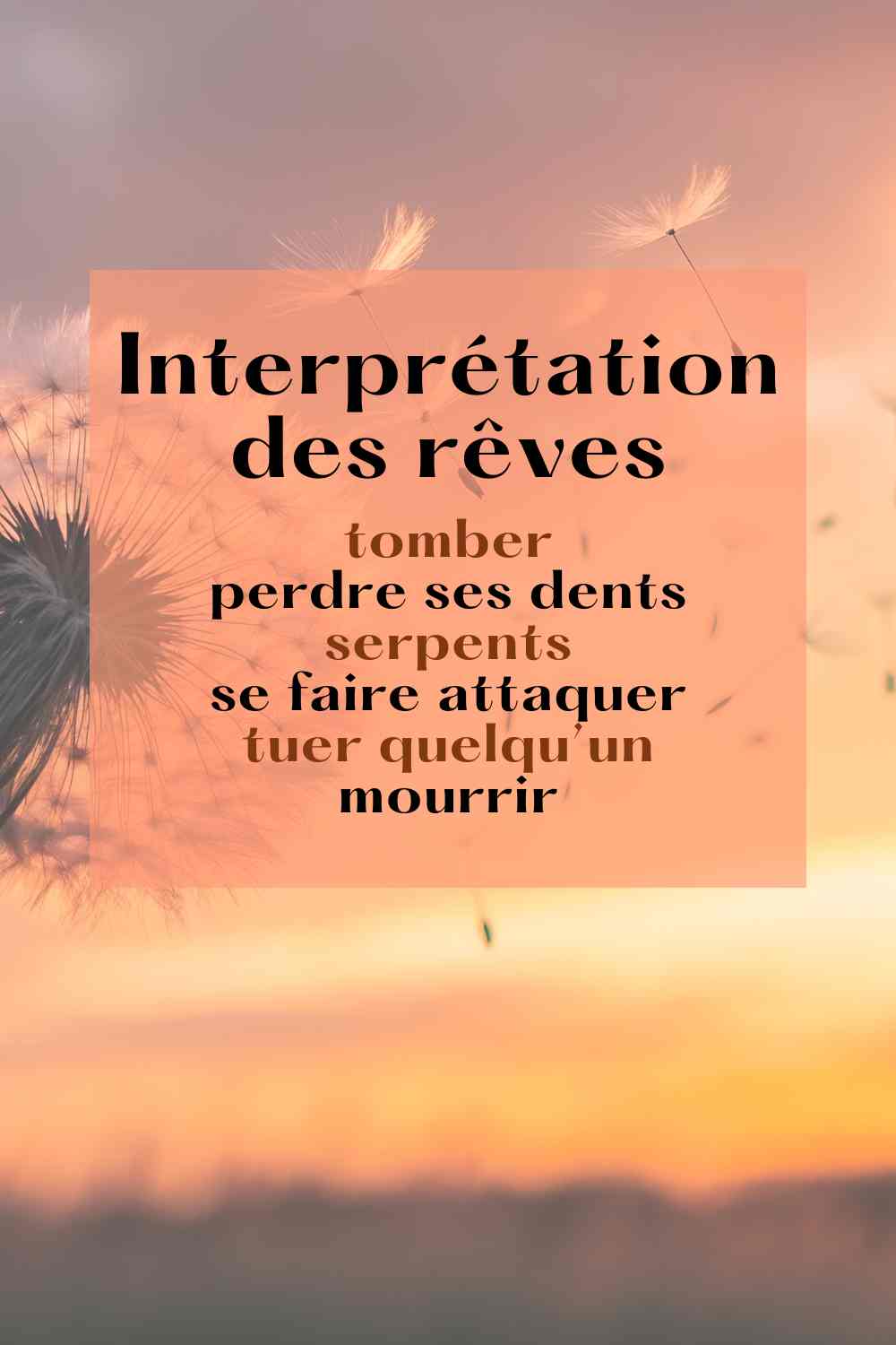 interpretation reve perte de dents, mort, tuer quelq'un