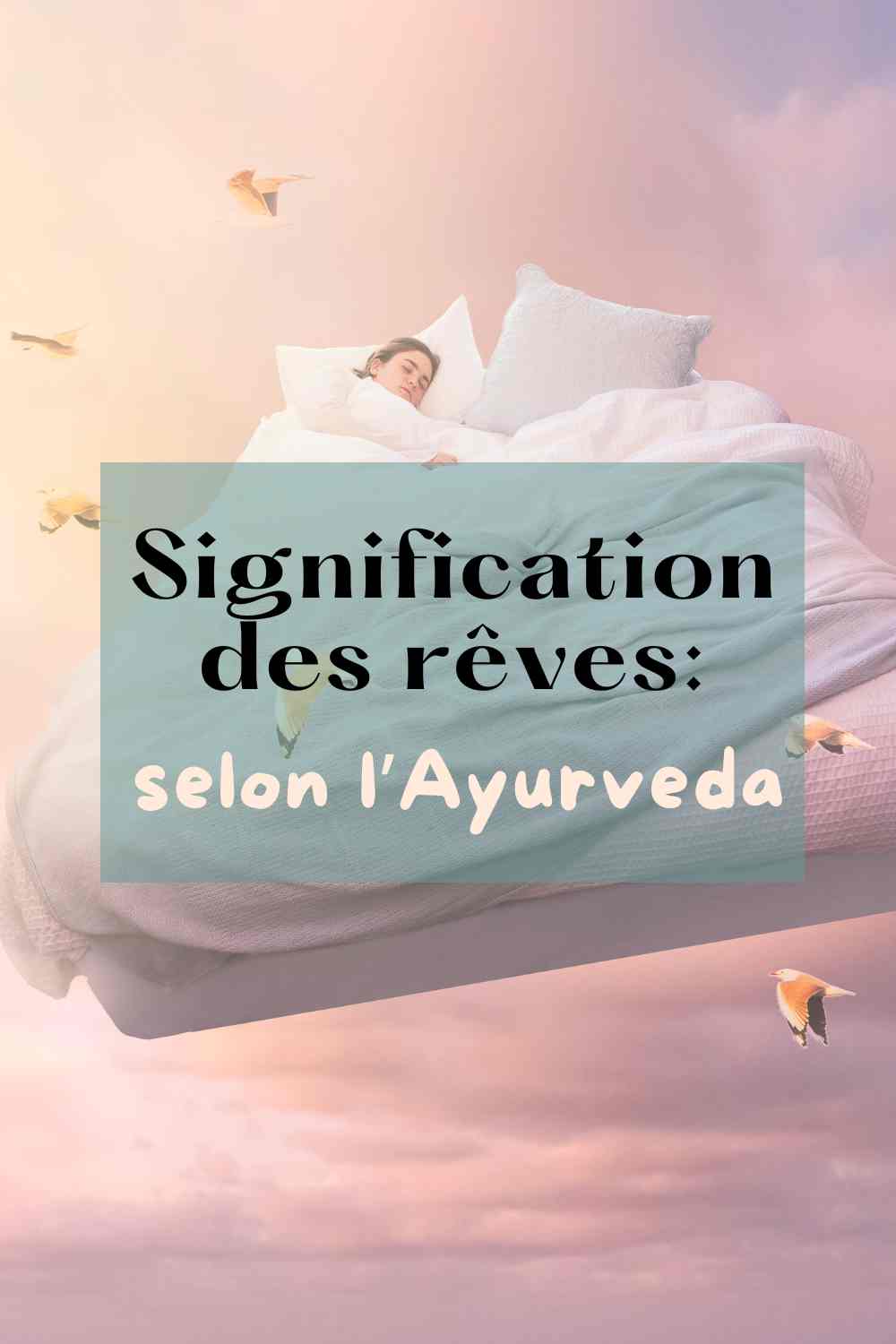 signification rêve