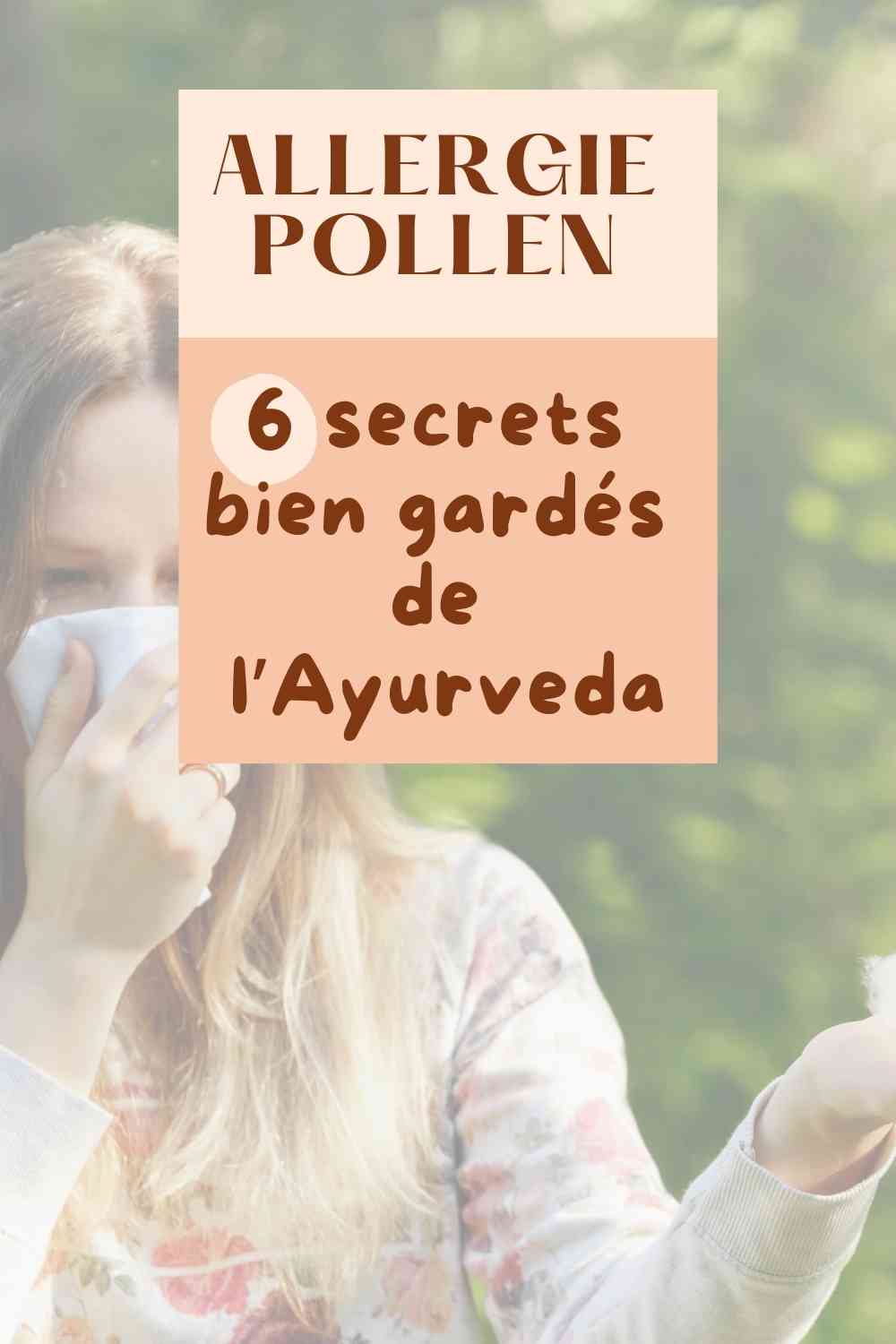 allergie au pollen: quel traitement pour le rhume des foins